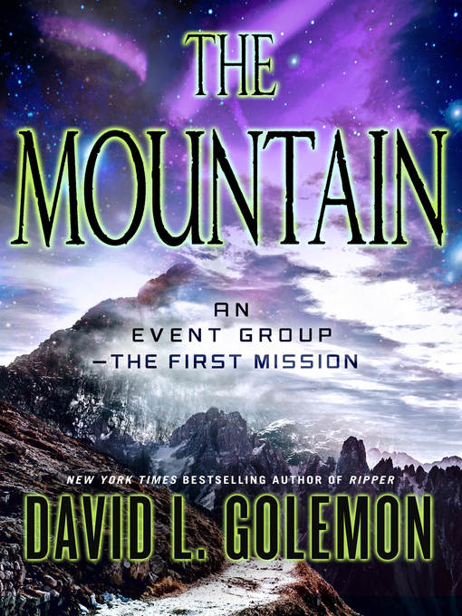 Title details for The Mountain by David L. Golemon - Available